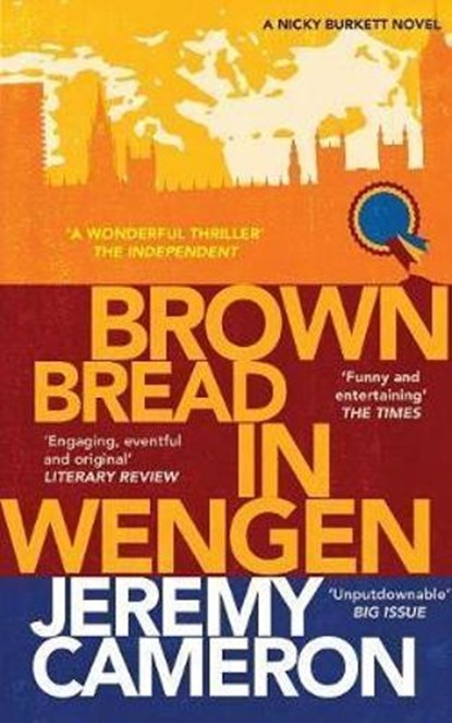 Brown Bread in Wengen, Jeremy Cameron - Paperback - 9781908446367