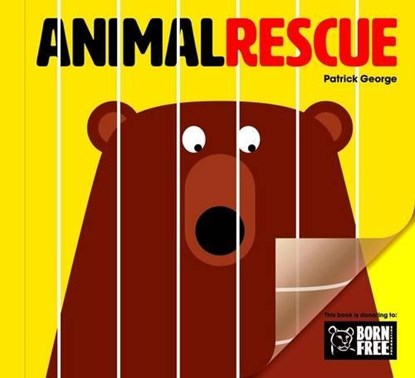 Animal Rescue, Patrick George - Gebonden - 9781908473127