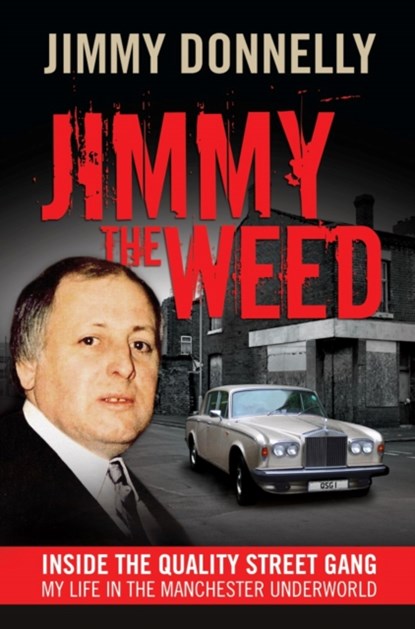 Jimmy the Weed, Jimmy Donnelly - Paperback - 9781908479198