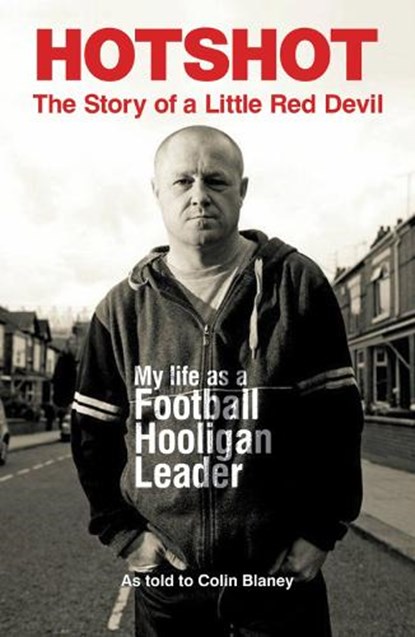 Hotshot, Colin Blaney - Paperback - 9781908479419