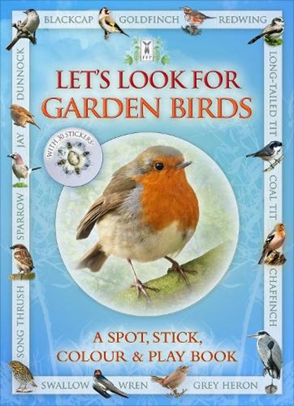 Let's Look for Garden Birds, Caz Buckingham ; Andrea Pinnington - Paperback - 9781908489043