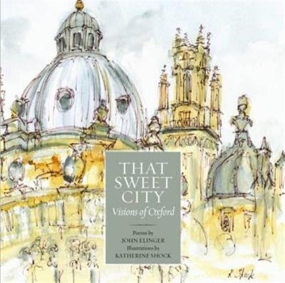 That Sweet City, John Elinger - Paperback - 9781908493781