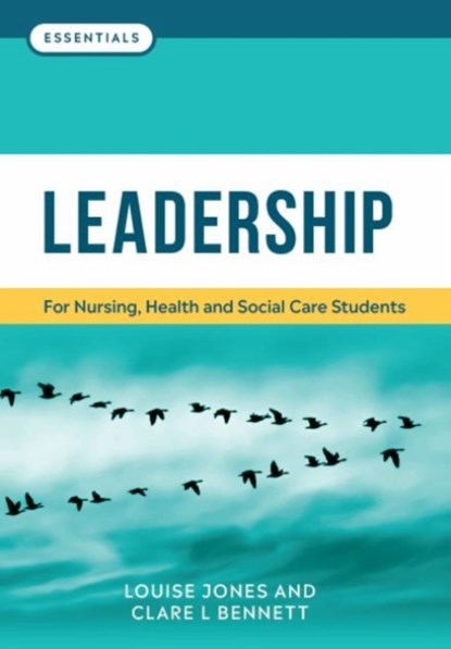 Leadership, Louise Jones ; Clare L. Bennett - Paperback - 9781908625472
