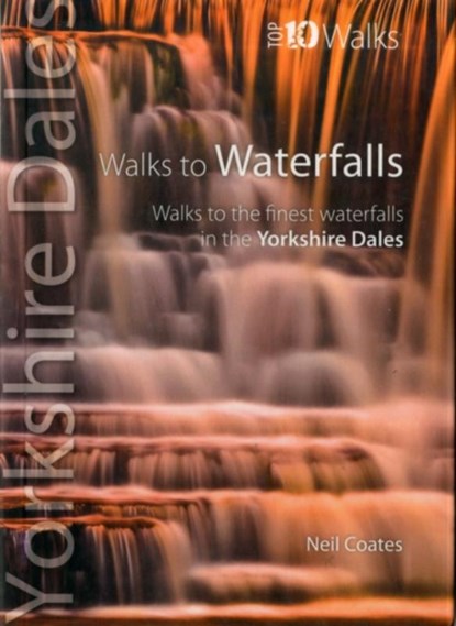 Walks to Waterfalls, Neil Coates - Paperback - 9781908632111