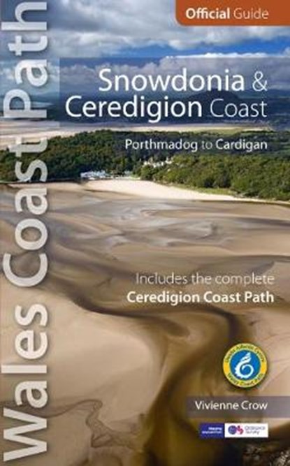 Snowdonia & Ceredigion Coast, CROW,  Vivienne - Paperback - 9781908632258