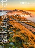 Walks to Viewpoints (Top 10 Walks) | Chiz Dakin | 