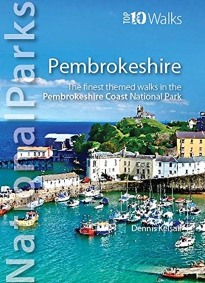 National Parks: Pembrokeshire, Dennis Kelsall - Paperback - 9781908632975