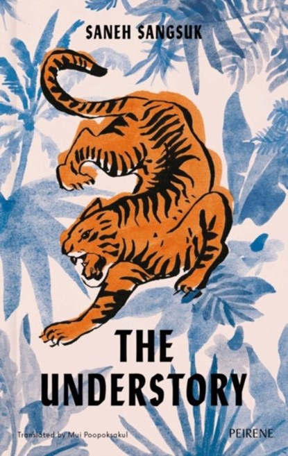 The Understory, Saneh Sangsuk - Paperback - 9781908670816