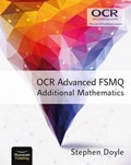 OCR Advanced FSMQ - Additional Mathematics | Stephen Doyle | 