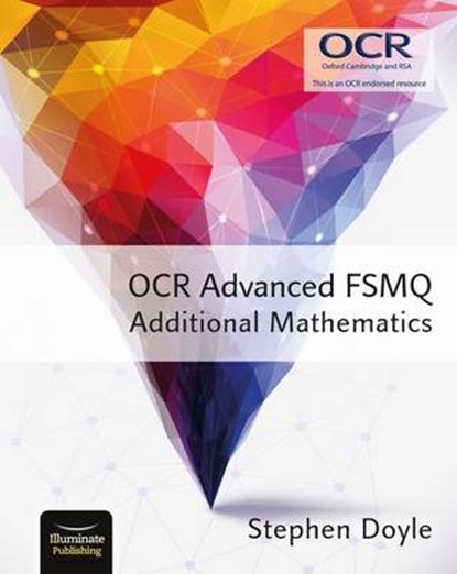 OCR Advanced FSMQ - Additional Mathematics, DOYLE,  Stephen - Paperback - 9781908682475
