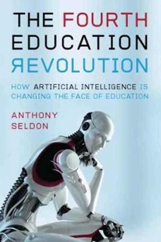 The Fourth Education Revolution