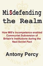 Misdefending the Realm | Antony Percy | 