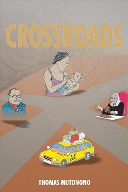 Crossroads, THOMAS MUTONONO - Ebook - 9781908690333