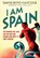 I am Spain, David Boyd Haycock - Paperback - 9781908699312