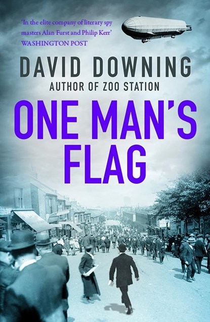 One Man's Flag, David Downing - Paperback - 9781908699787