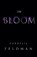 In Bloom, FELDMAN,  Cordelia - Paperback - 9781908706348