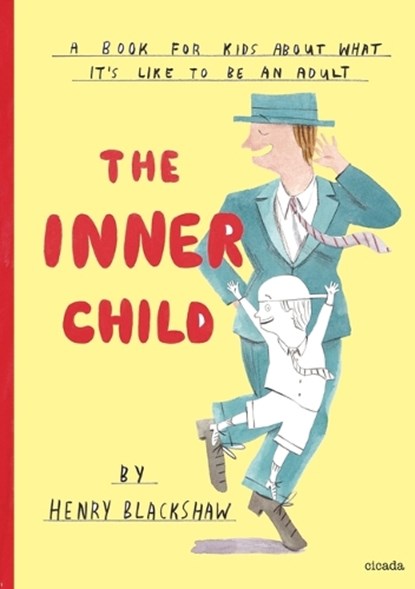 Inner Child, Henry Blackshaw - Gebonden - 9781908714817