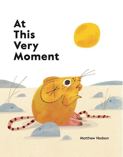 At This Very Moment, Matthew Hodson - Gebonden Gebonden - 9781908714923