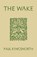 The Wake, PAUL,  Kingsnorth - Gebonden - 9781908717863