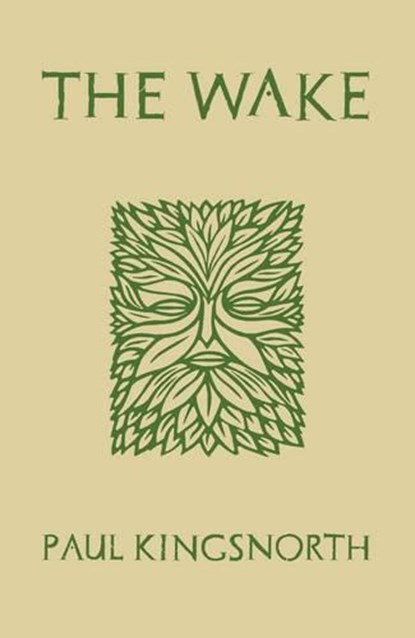 The Wake, PAUL,  Kingsnorth - Gebonden - 9781908717863