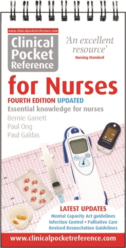 Clinical Pocket Reference for Nurses, Bernie Garrett ; Paul Ong ; Paul Galdas - Gebonden - 9781908725110