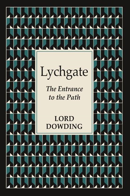Lychgate, Lord Dowding - Paperback - 9781908733627
