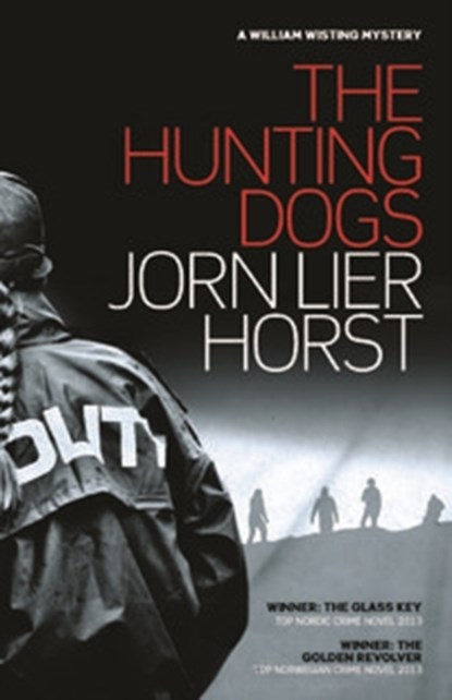 The Hunting Dogs, Jorn Lier Horst - Paperback - 9781908737632
