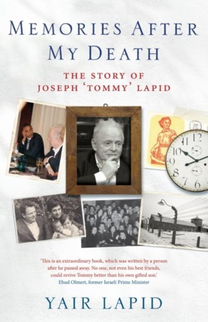 Memories After My Death, Yair Lapid - Paperback - 9781908739445