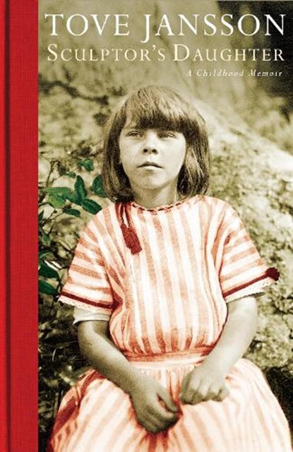 Sculptor's Daughter, Tove Jansson - Paperback - 9781908745491