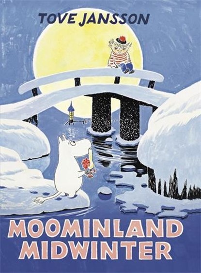 Moominland Midwinter, Tove Jansson - Gebonden - 9781908745668