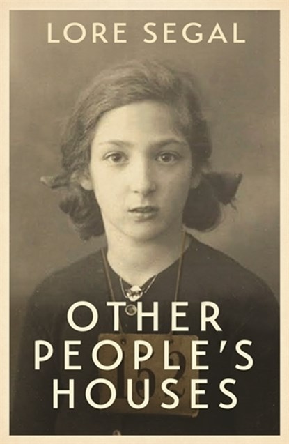 Other People's Houses, Lore Segal - Paperback - 9781908745750