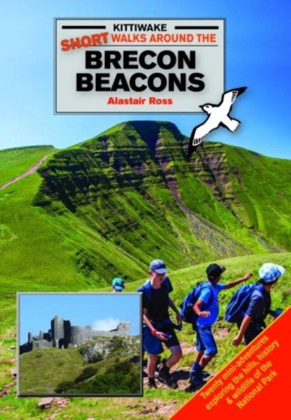 Short Walks in the Brecon Beacons, Alastair Ross - Paperback - 9781908748355