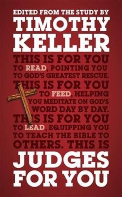 Judges For You, Timothy Keller - Paperback - 9781908762863