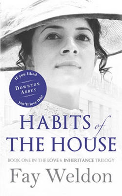 Habits of the House, WELDON,  Fay - Paperback - 9781908800053