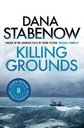 Stabenow, D: Killing Grounds | Dana Stabenow | 