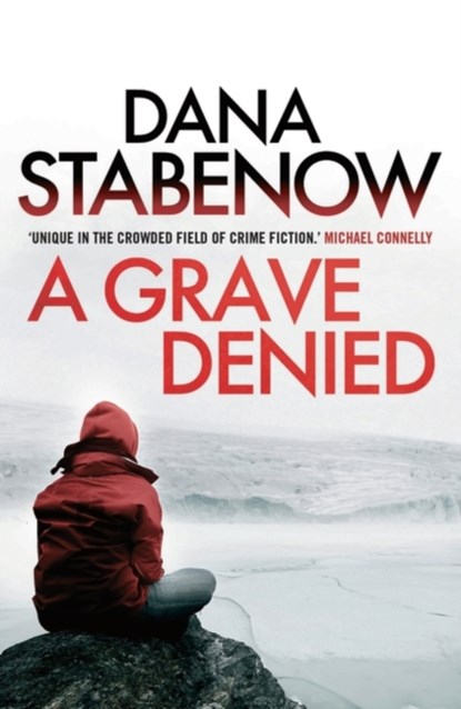 A Grave Denied, Dana Stabenow - Paperback - 9781908800749
