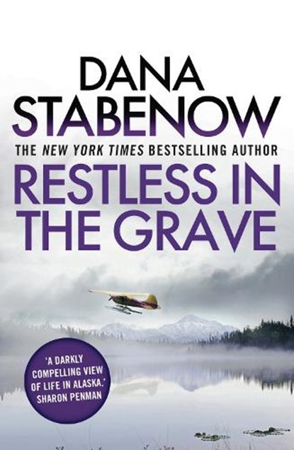 Restless in the Grave, Dana Stabenow - Paperback - 9781908800800