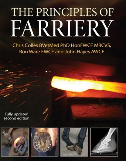Principles of Farriery, Christopher Colles ; Ron Ware ; John Hayes - Gebonden - 9781908809964