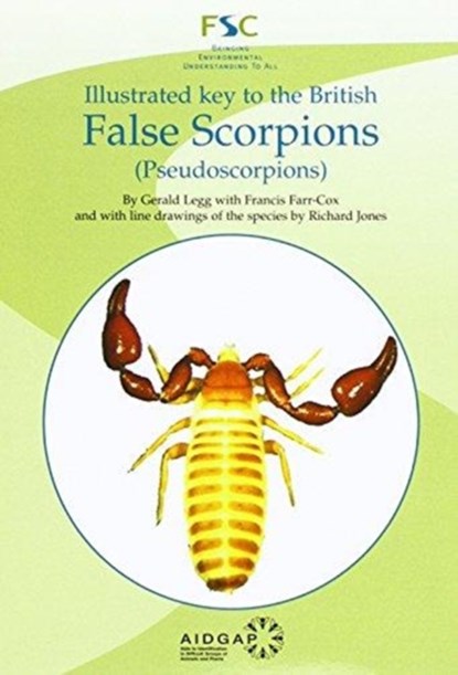 Illustrated Key to the British False Scorpions, Gerald Legg - Paperback - 9781908819307