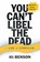 You Can't Libel the Dead, BENSON,  Neil - Paperback - 9781908837226