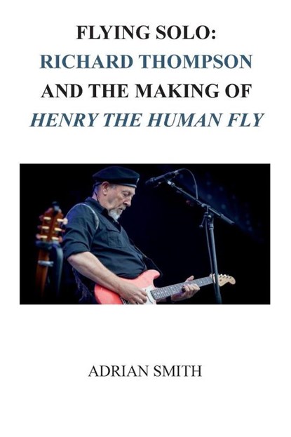 Flying Solo, Adrian Smith - Paperback - 9781908837295