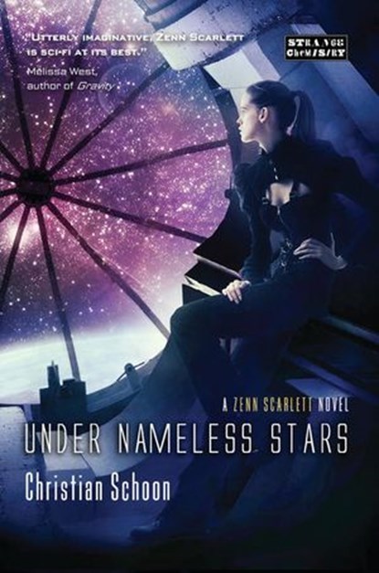 Under Nameless Stars, Christian Schoon - Ebook - 9781908844880