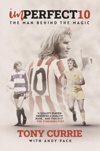 Imperfect 10, Tony Currie ; Andy Pack - Paperback - 9781908847270