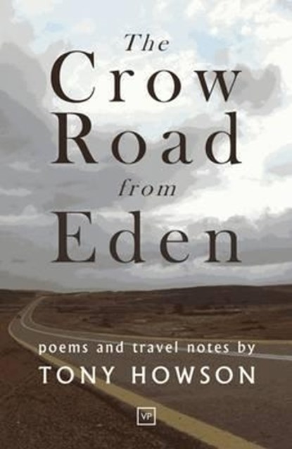 The Crow Road from Eden, HOWSON,  Tony - Paperback - 9781908853097