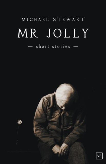 Mr Jolly - Short Stories, Michael Stewart - Paperback - 9781908853608