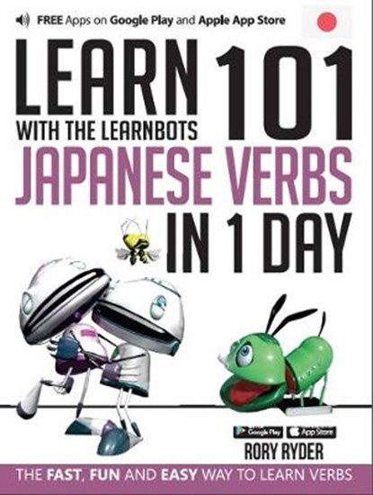 Learn 101 Japanese Verbs in 1 Day, RYDER,  Rory - Paperback - 9781908869340