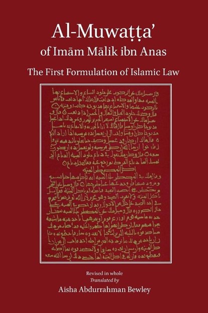 Al-Muwatta of Imam Malik, Malik Ibn Anas - Paperback - 9781908892355