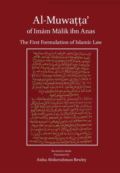 Al-Muwatta of Imam Malik, Malik Ibn Anas - Gebonden - 9781908892362