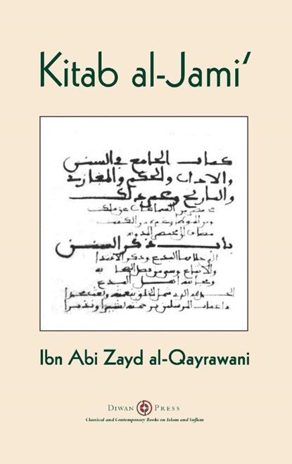 Kitab al-Jami', Ibn Abi Zayd Al-Qayrawani - Gebonden - 9781908892720