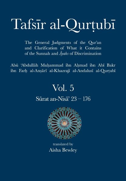 Tafsir al-Qurtubi Vol. 5, Abu 'abdullah Muhammad Al-Qurtubi - Paperback - 9781908892898